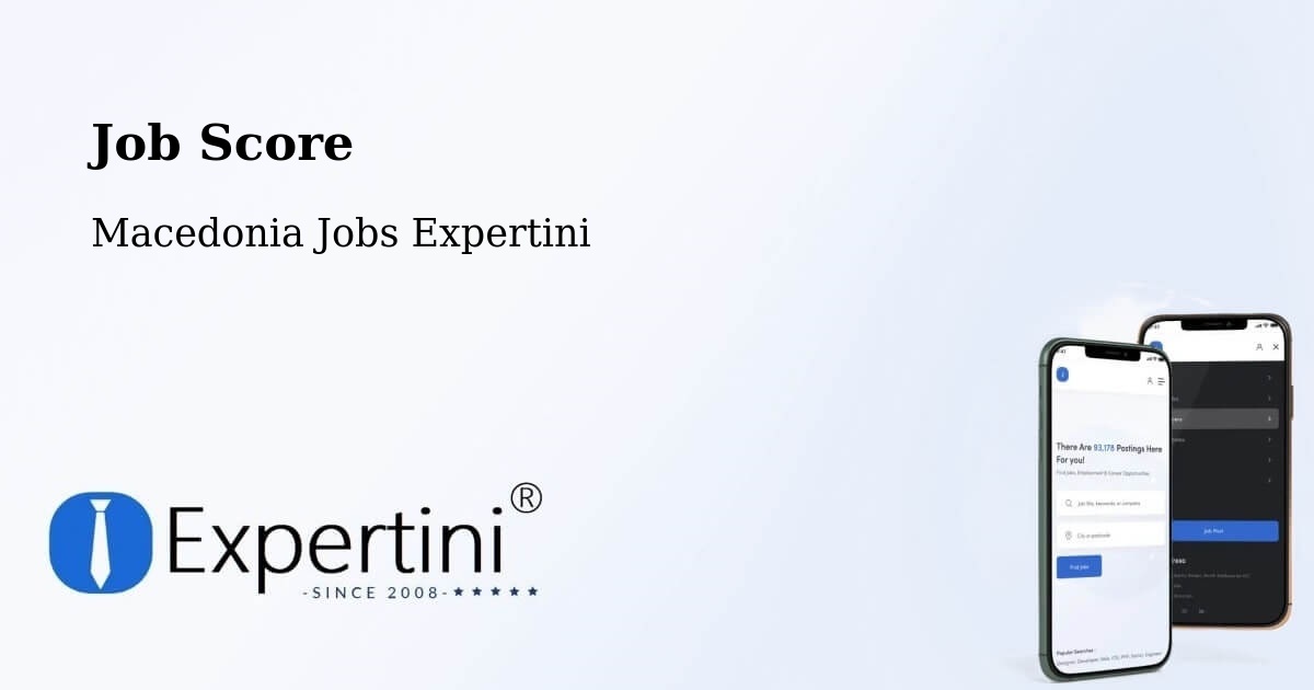 Job Score & Job Description Score Tool – Macedonia - Macedonia Jobs Expertini
